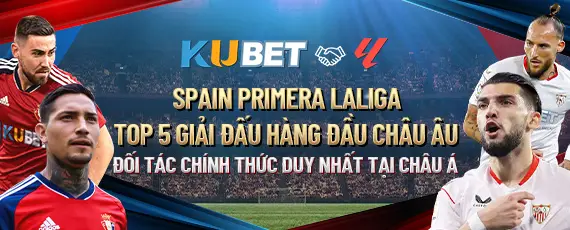 kubet-la-doi-tac-voi-laliga Kubet 191 - Kho game cá cược uy tín hàng đầu châu Á