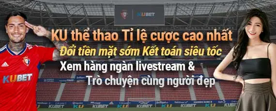 ti-le-cuoc-cao-nhat-tai-ku-the-thao Kubet - Ku Bet ⚡ Trang Đăng Nhập Kubet - Đăng Ký Kubet 2024